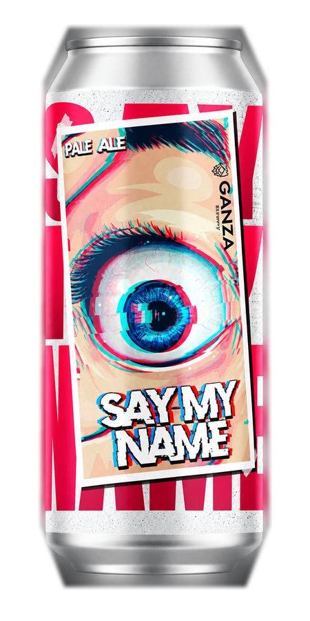Ganza SAY MY NAME